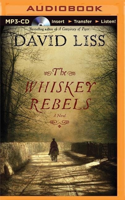 The Whiskey Rebels