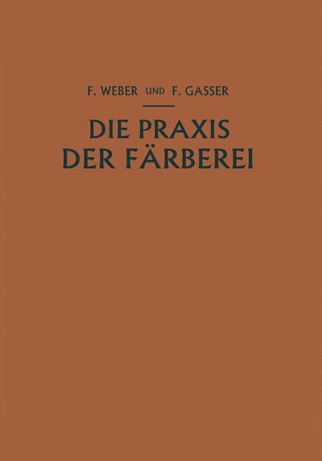 Die Praxis der Färberei