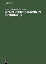 Brain SPECT Imaging in Psychiatry