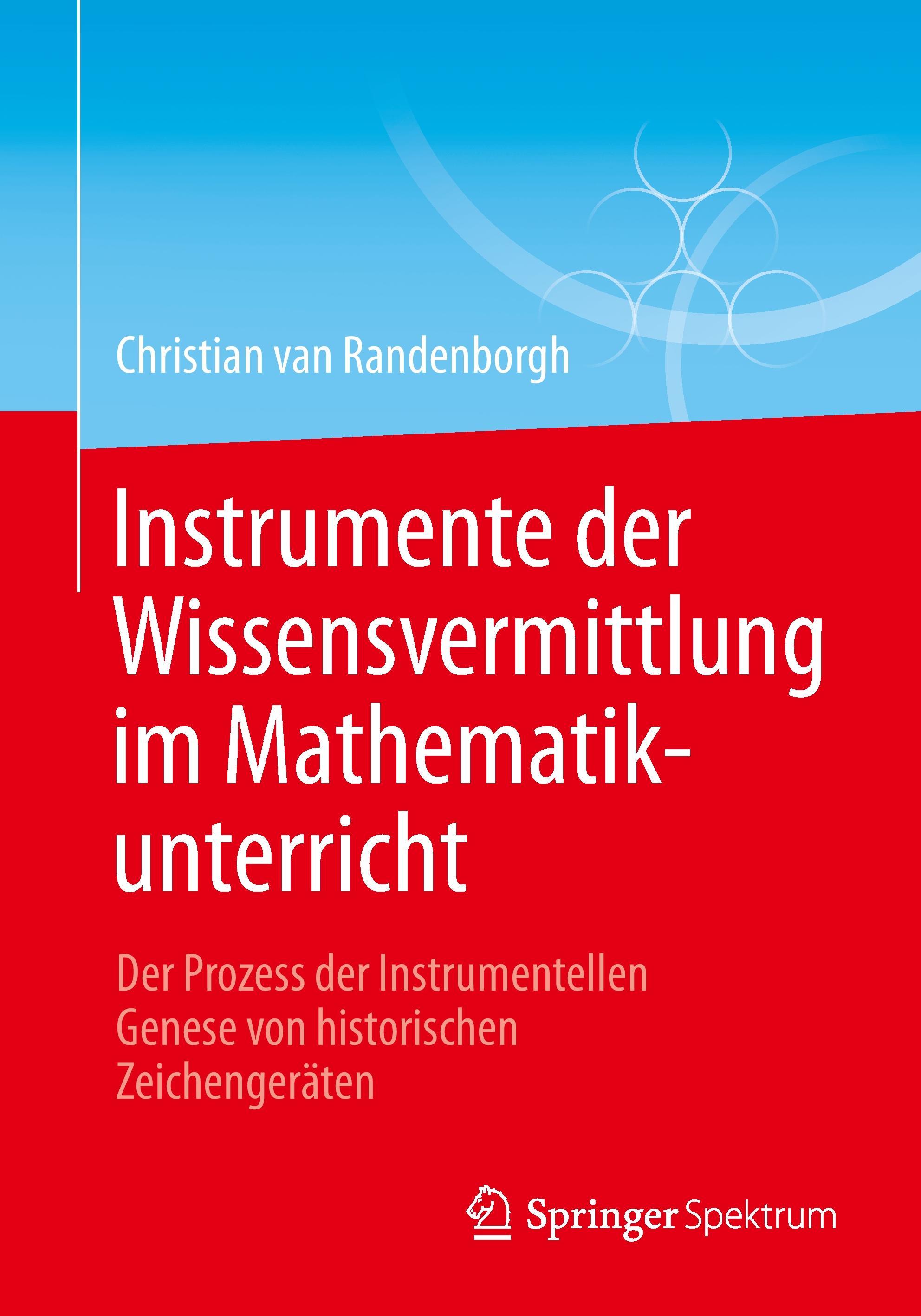 Instrumente der Wissensvermittlung im Mathematikunterricht