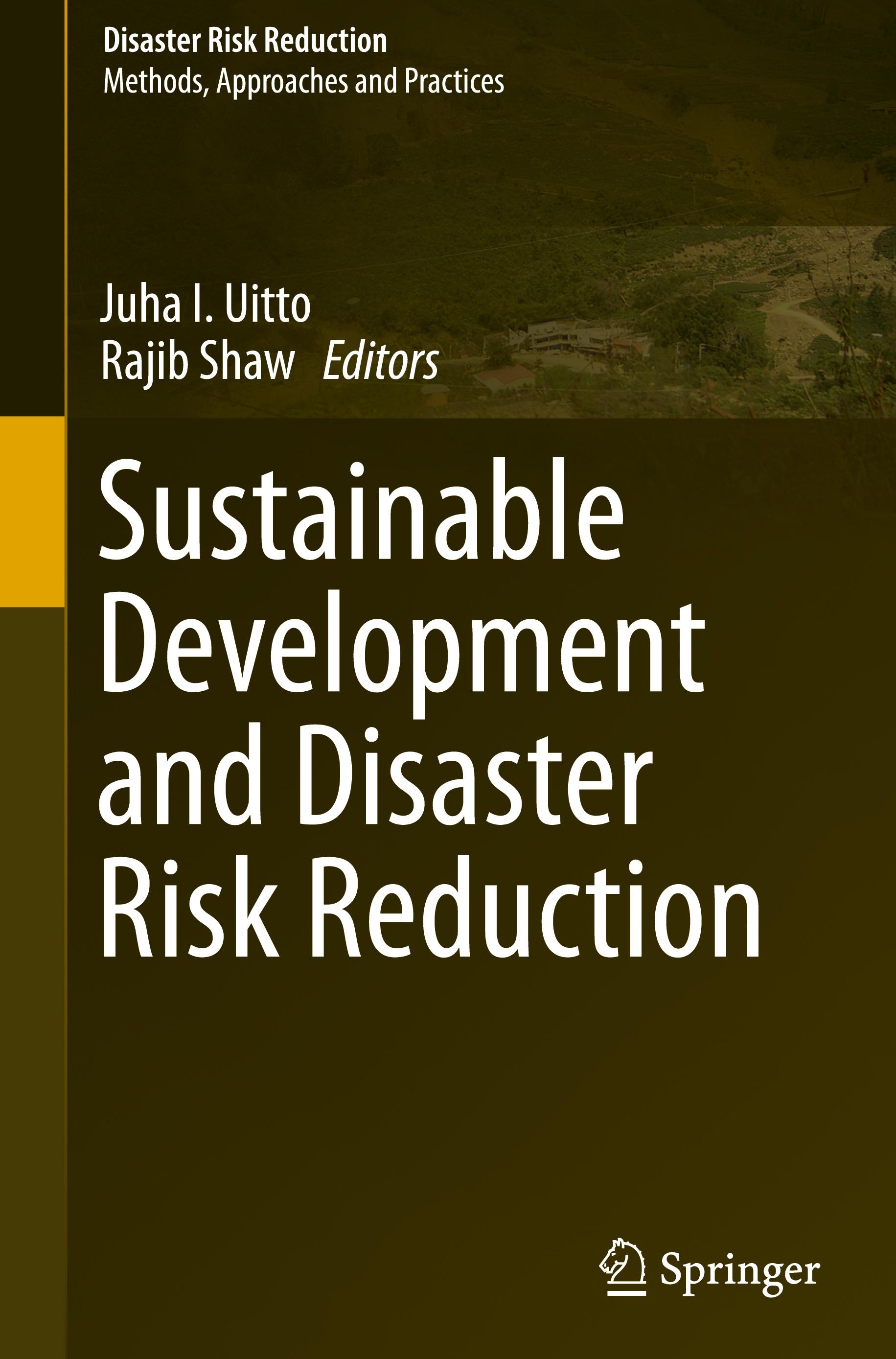 Sustainable Development and Disaster Risk Reduction