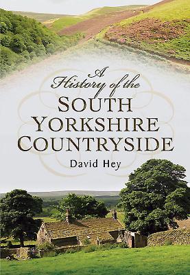 A History of the South Yorkshire Countryside