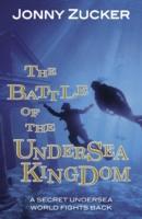 The Battle of the Undersea Kingdom