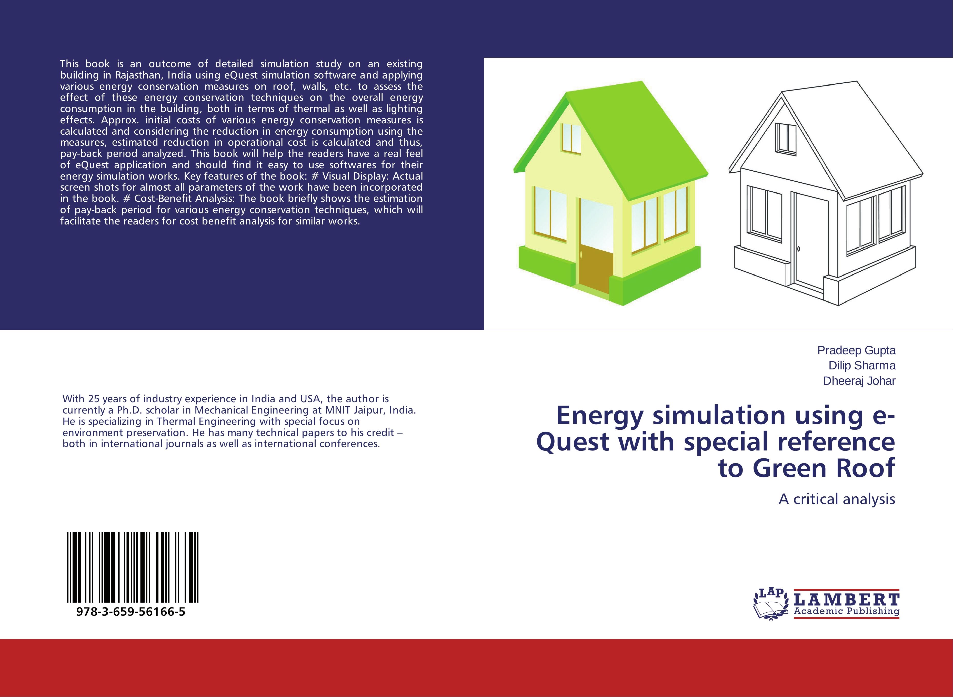 Energy simulation using e-Quest with special reference to Green Roof