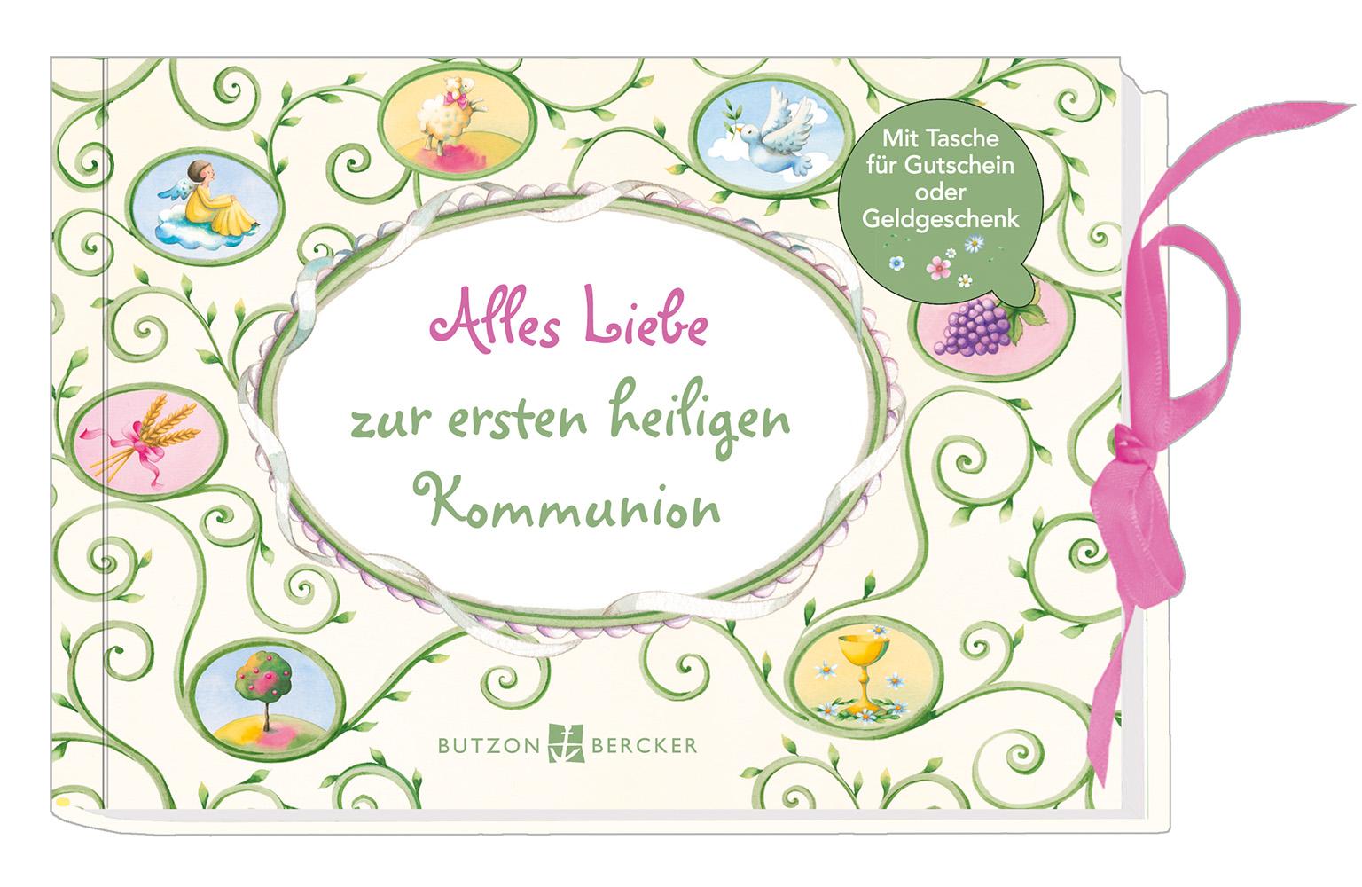 Alles Liebe zur ersten heiligen Kommunion