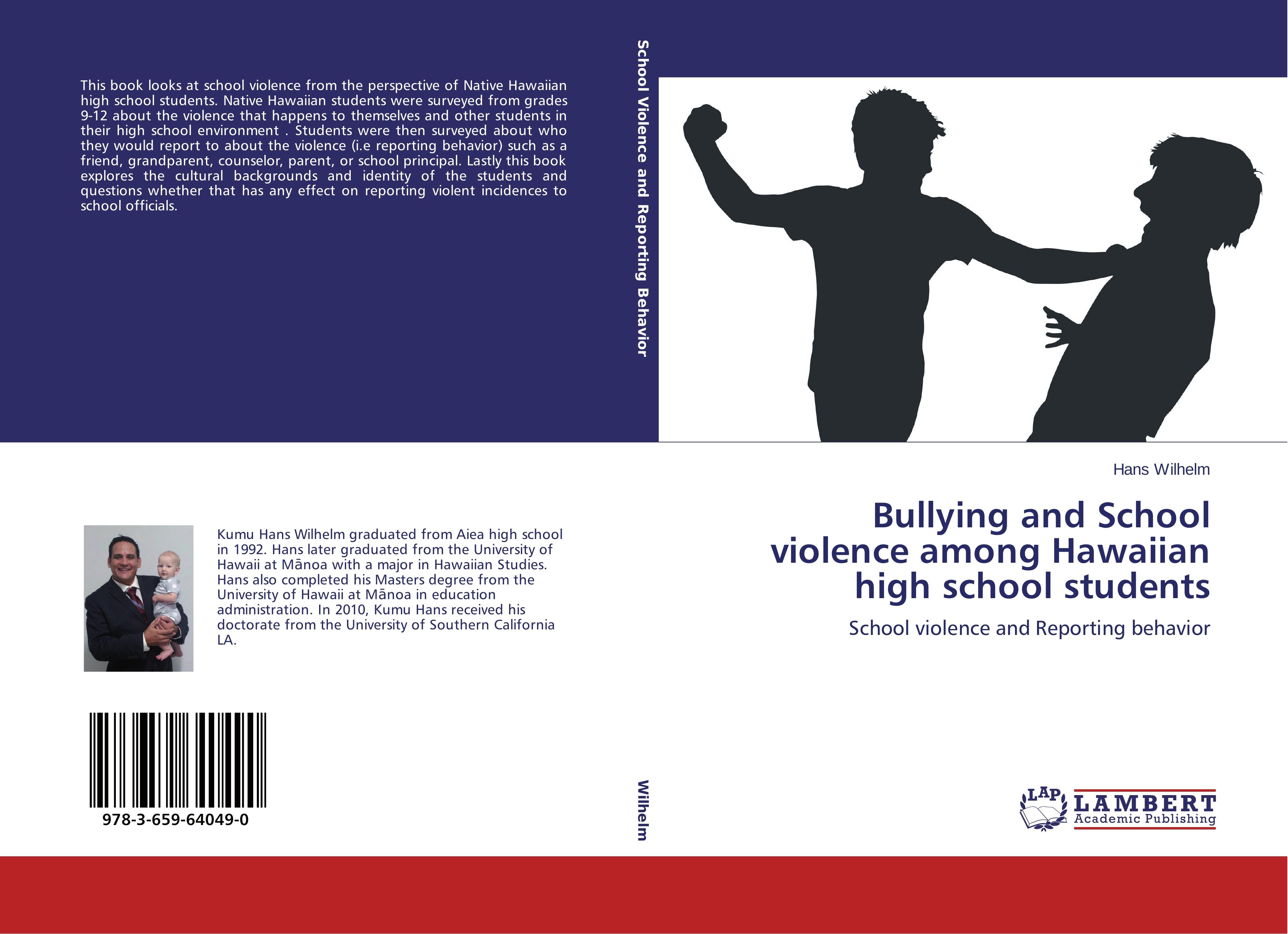 Bullying and School violence among Hawaiian high school students