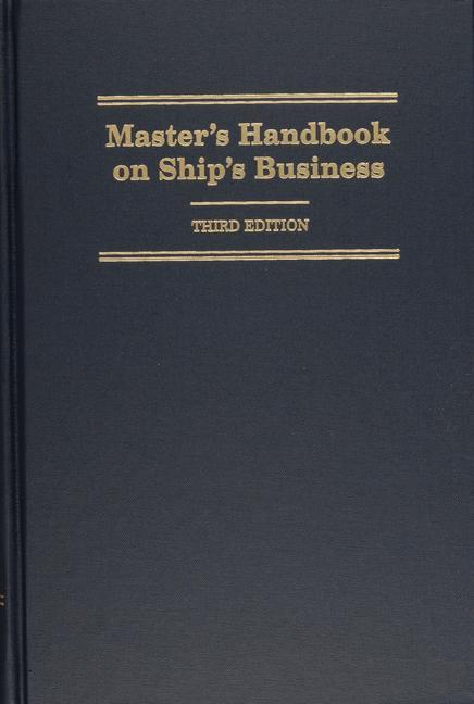 Master's Handbook on Ship's Business