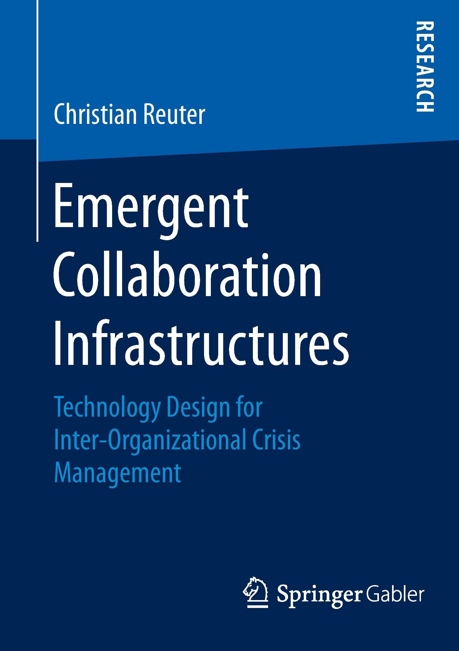 Emergent Collaboration Infrastructures