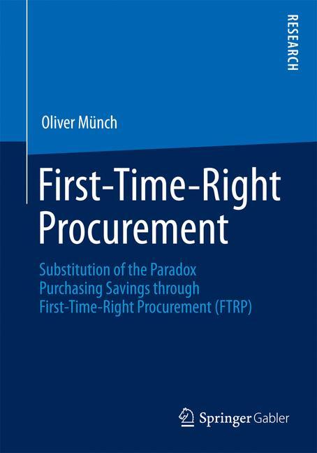 First-Time-Right Procurement