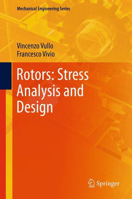 Rotors: Stress Analysis and Design