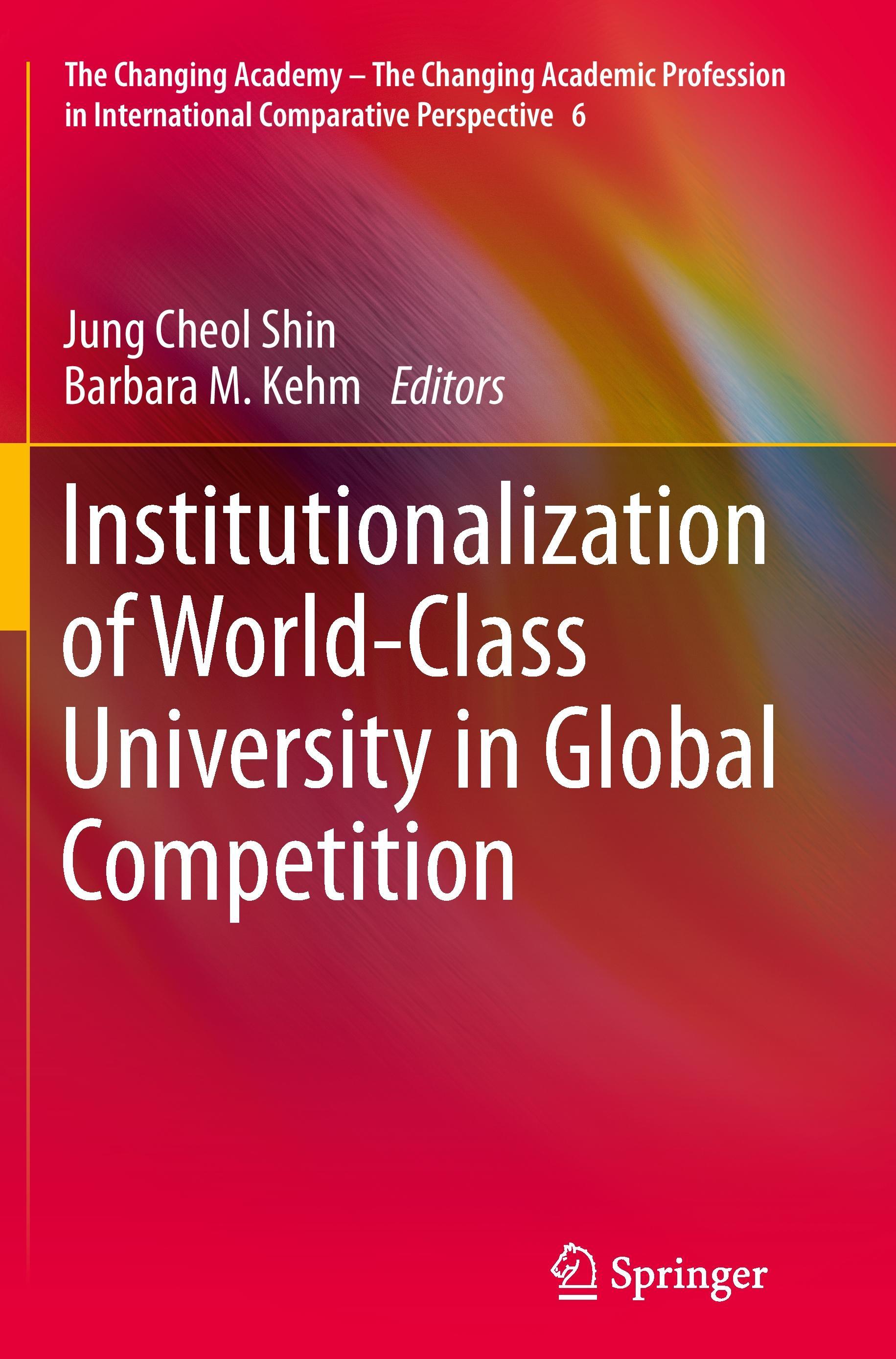 Institutionalization of World-Class University in Global Competition