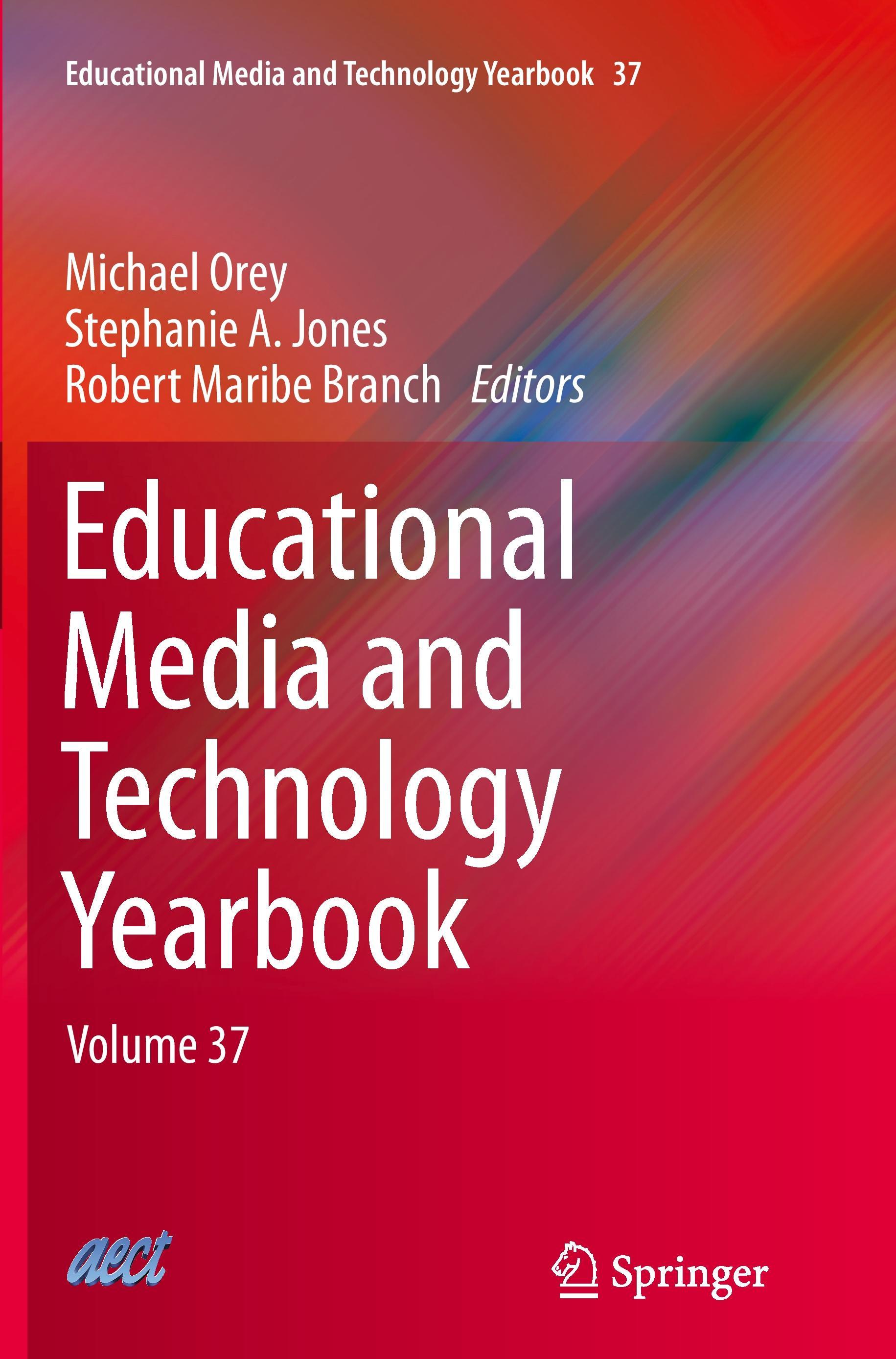 Educational Media and Technology Yearbook