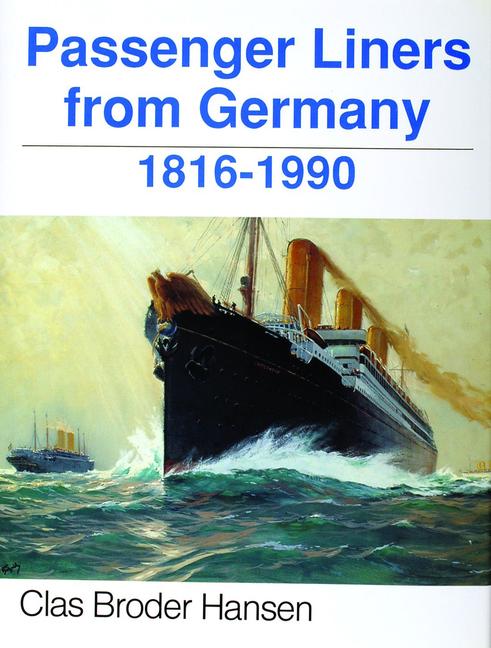 Passenger Liners from Germany