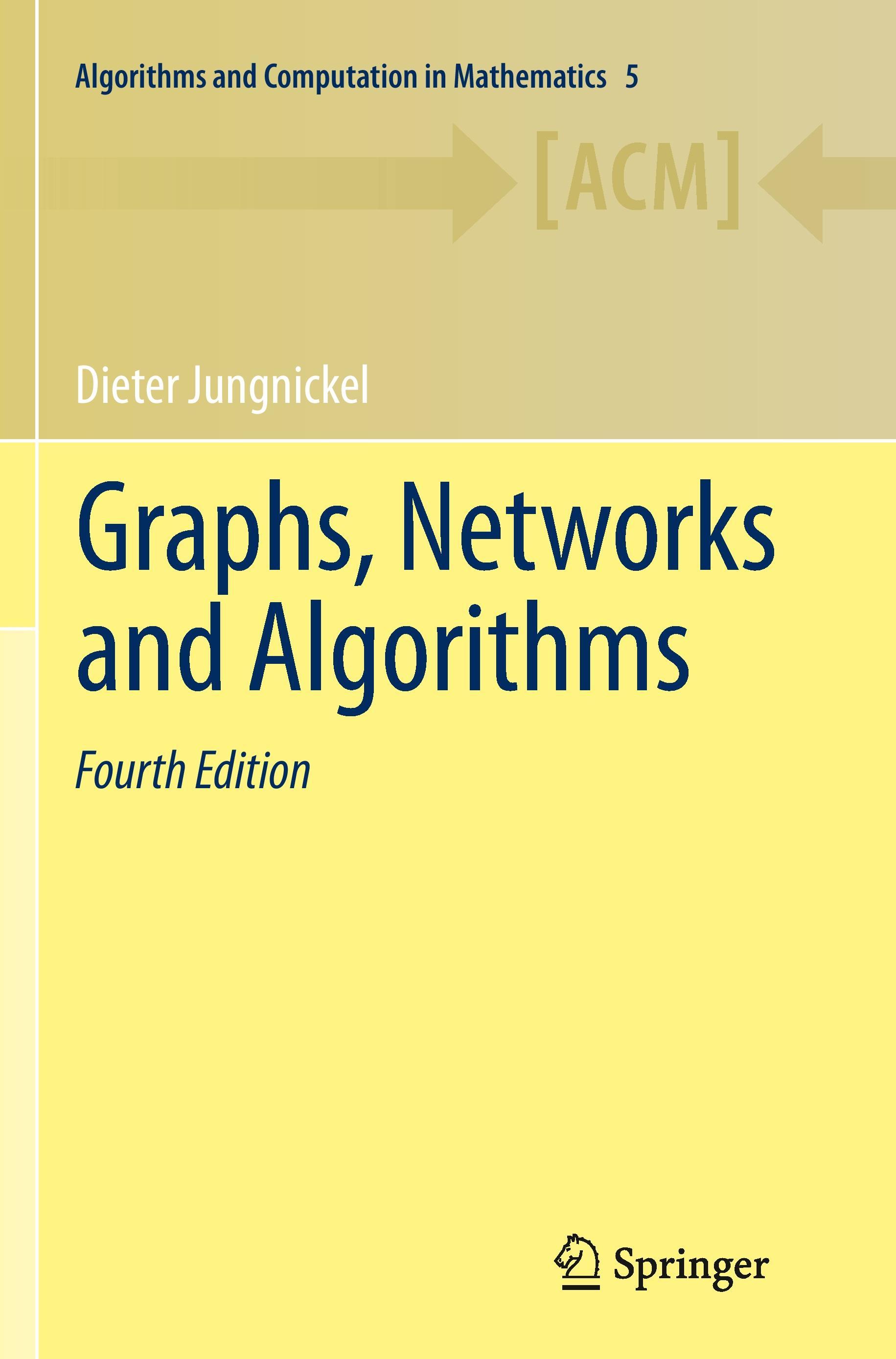 Graphs, Networks and Algorithms