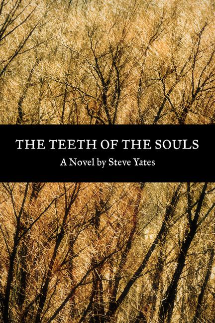 The Teeth of the Souls