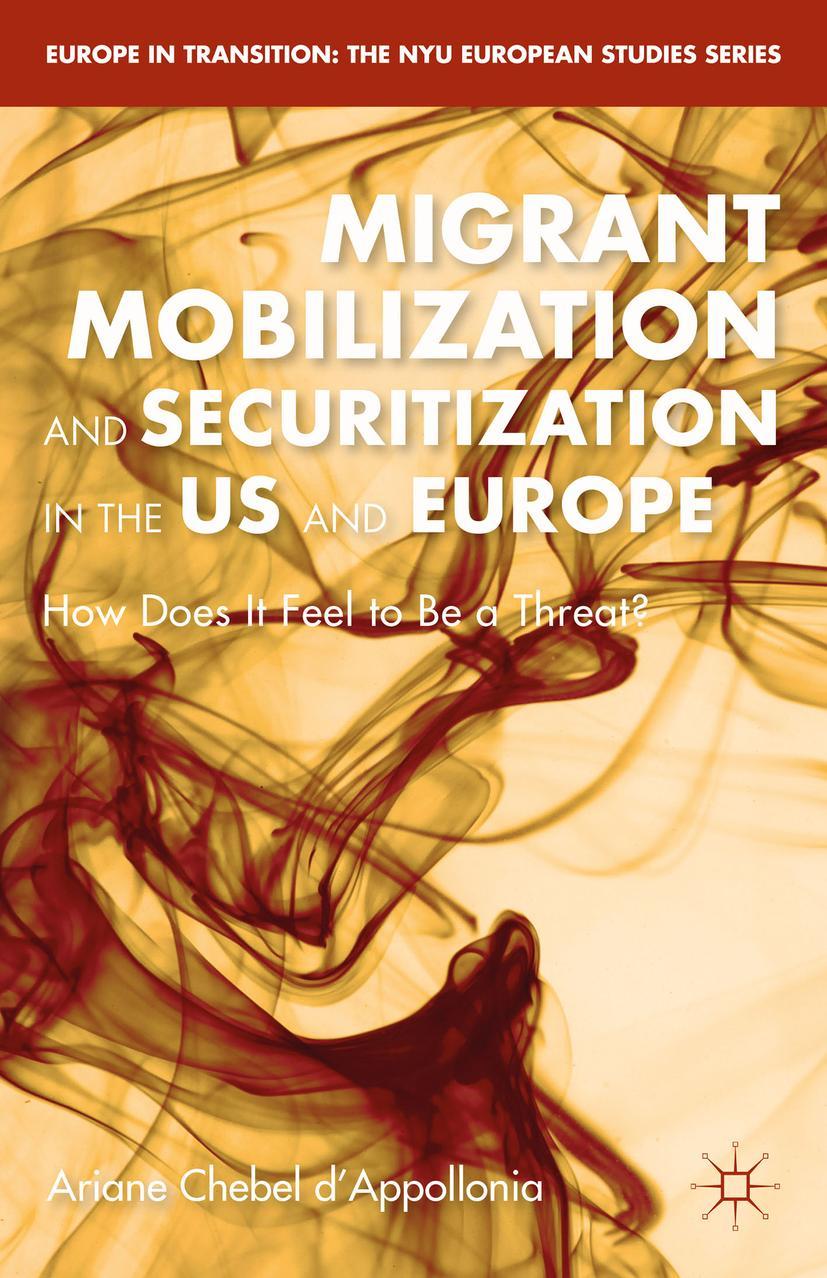 Migrant Mobilization and Securitization in the Us and Europe