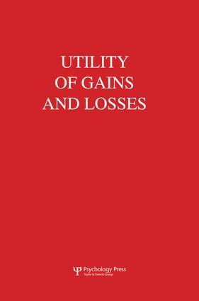 Utility of Gains and Losses