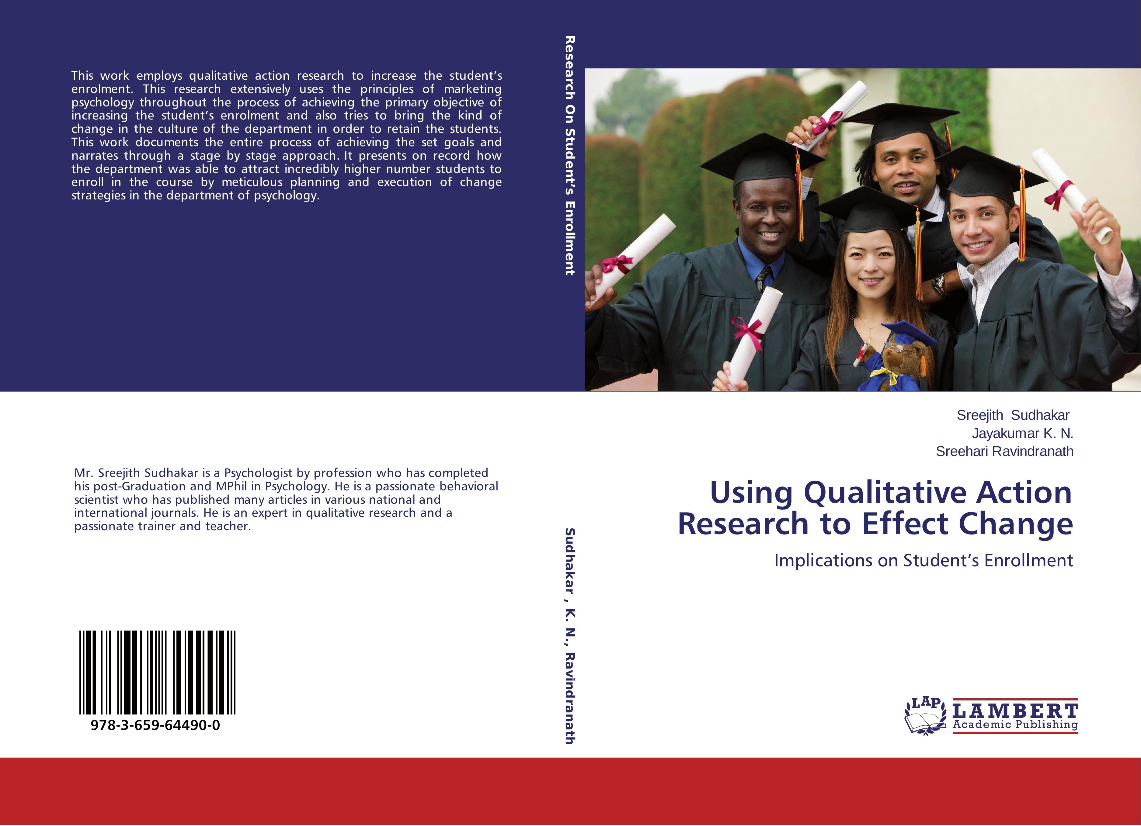 Using Qualitative Action Research to Effect Change