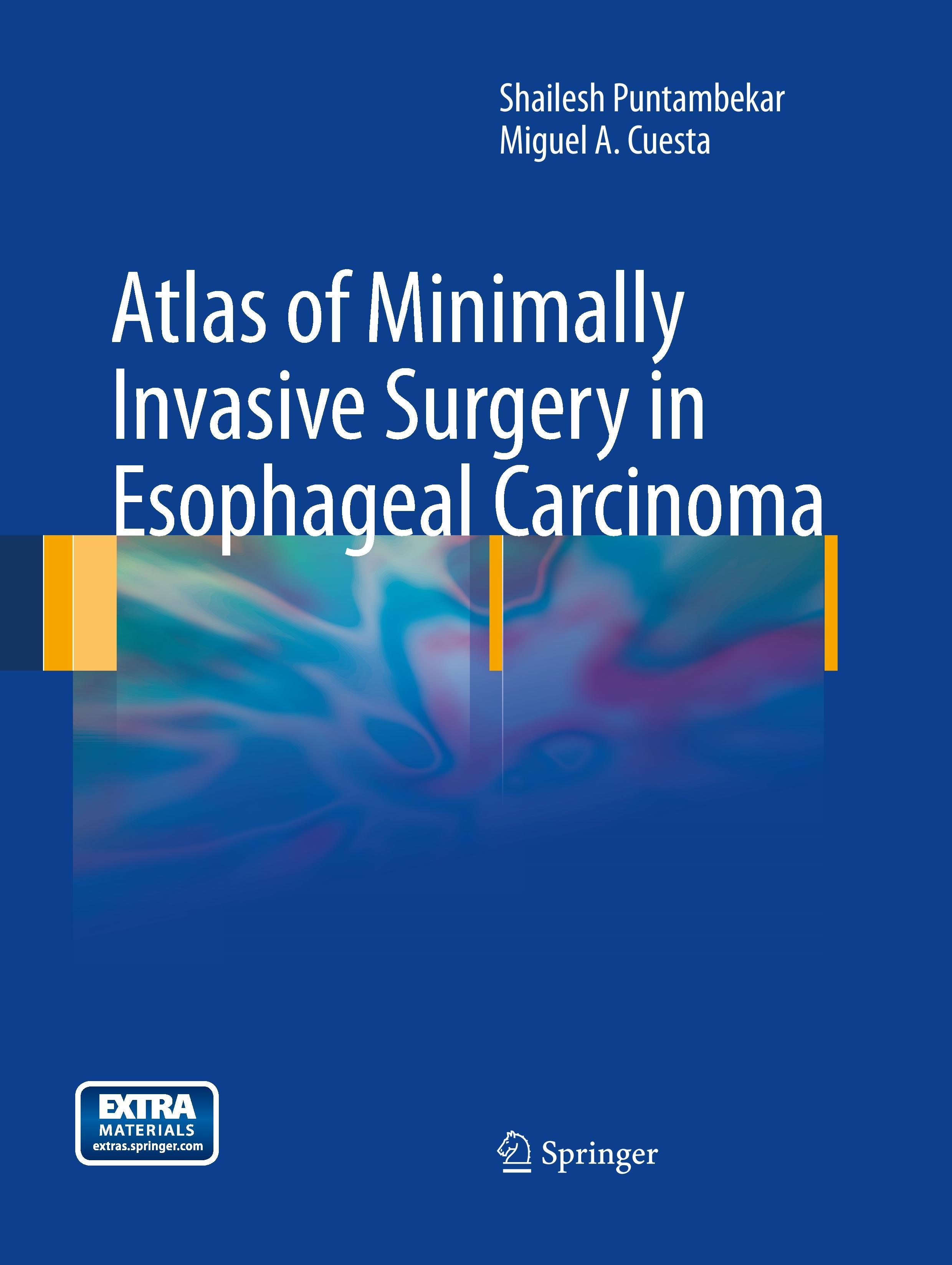 Atlas of Minimally Invasive Surgery in Esophageal Carcinoma