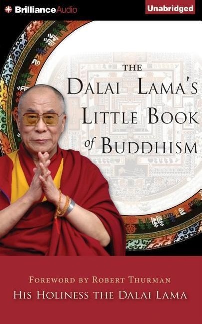 The Dalai Lama's Little Book of Buddhism