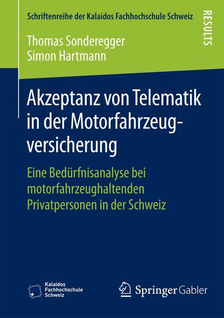 Akzeptanz von Telematik in der Motorfahrzeugversicherung