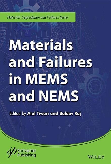 Materials and Failures in Mems and Nems