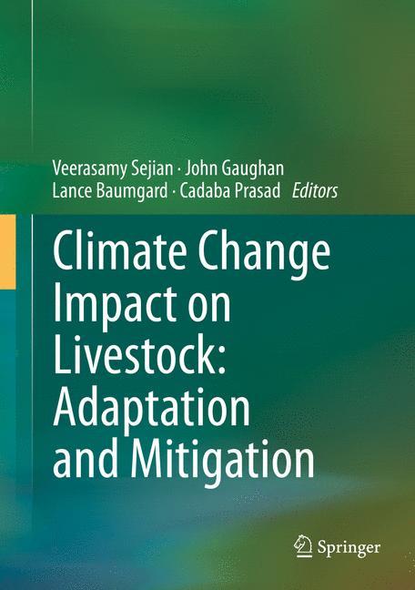 Climate Change Impact on Livestock: Adaptation and Mitigation