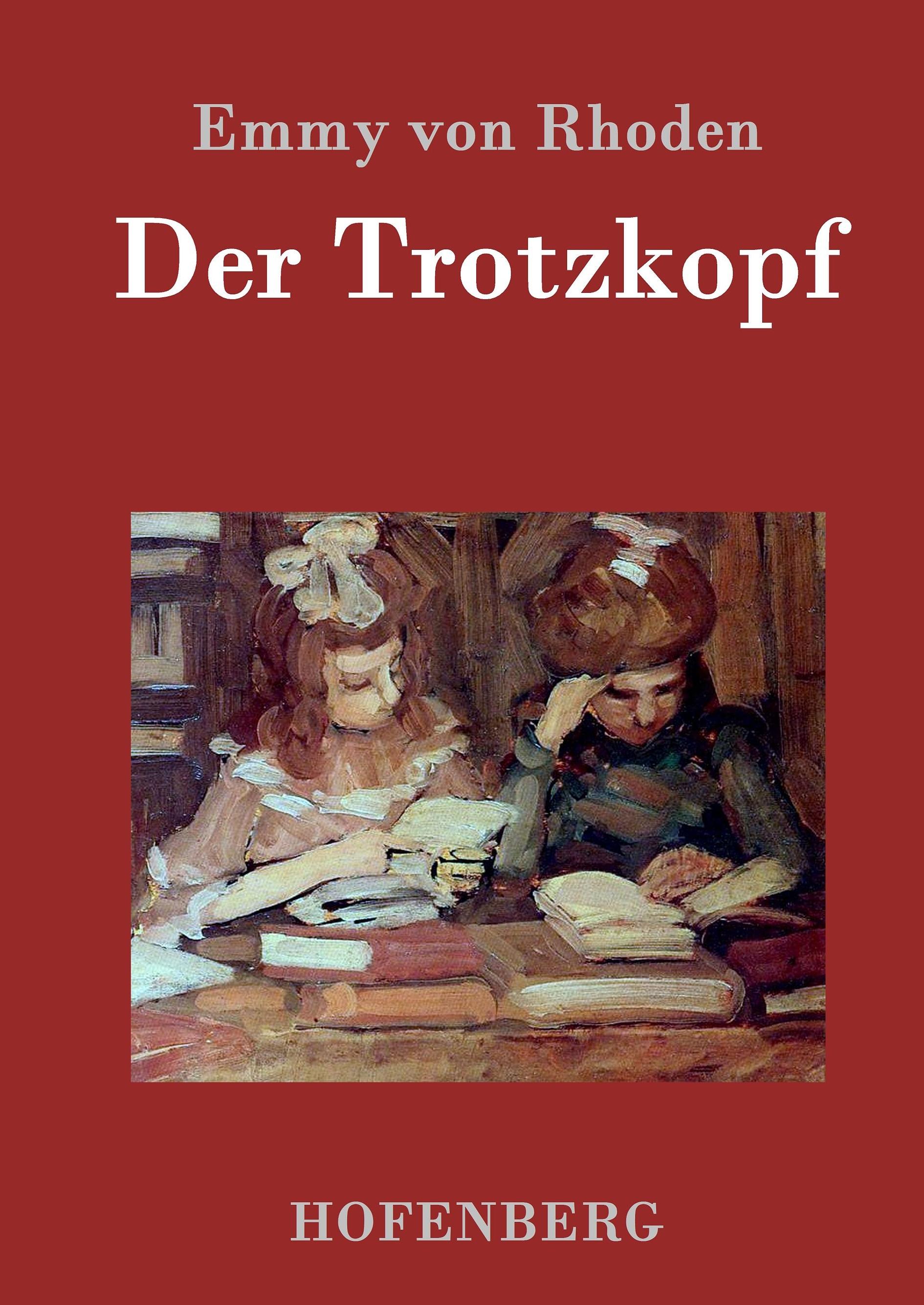 Der Trotzkopf