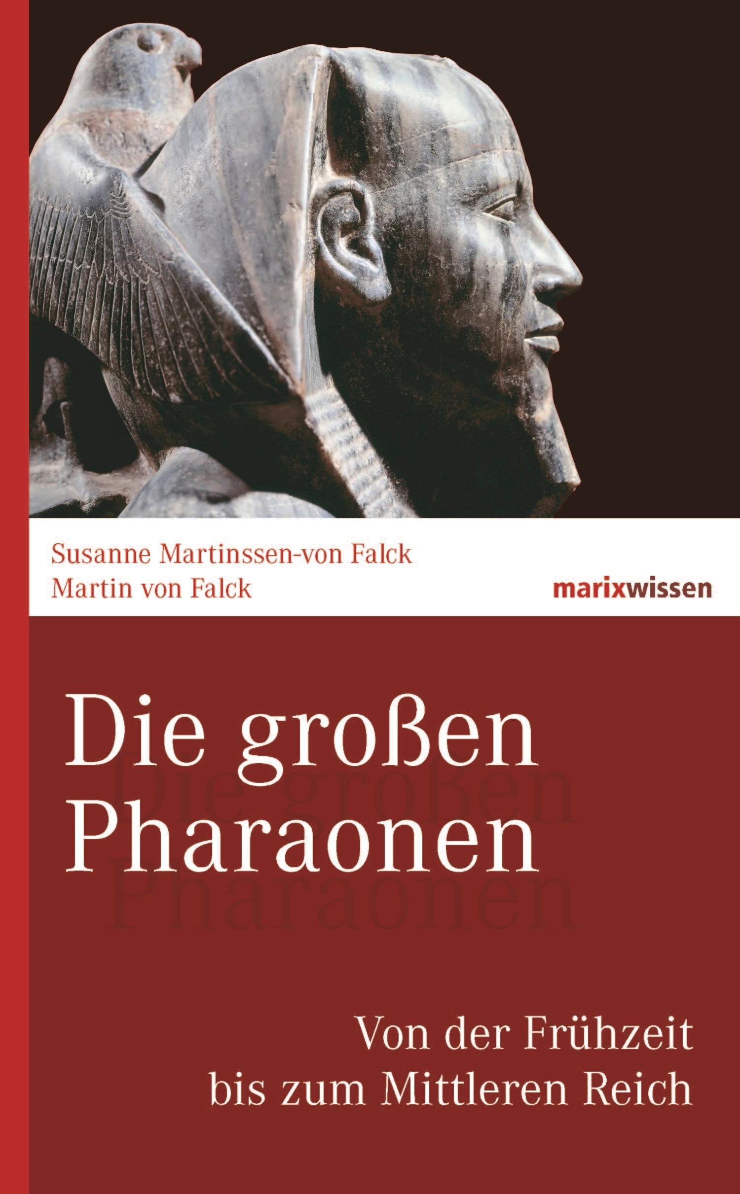 Die großen Pharaonen