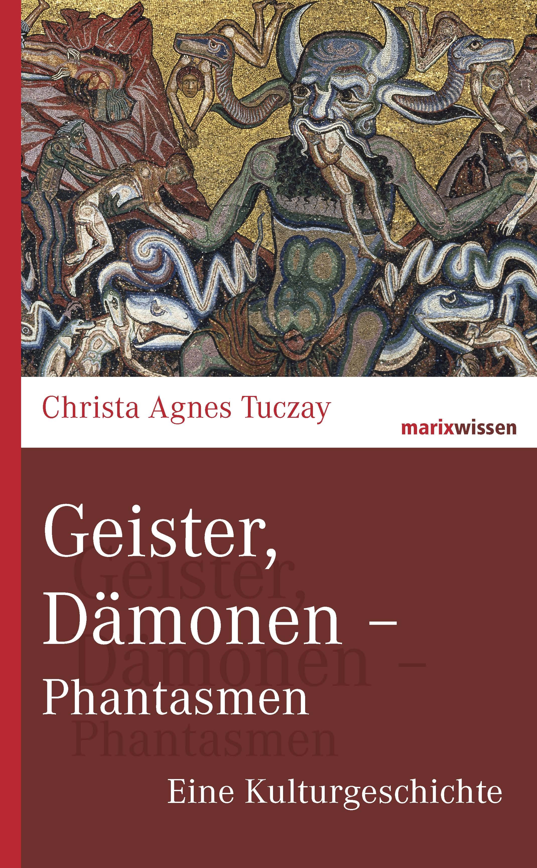 Geister, Dämonen - Phantasmen