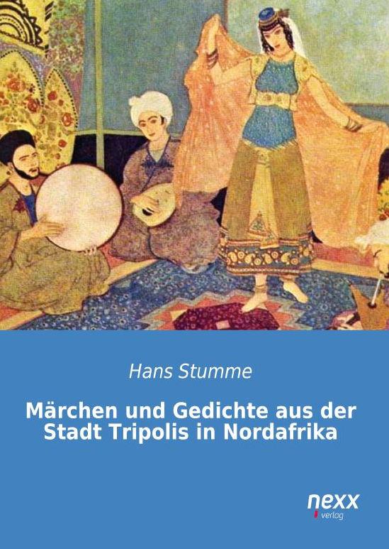 Märchen und Gedichte aus der Stadt Tripolis in Nordafrika