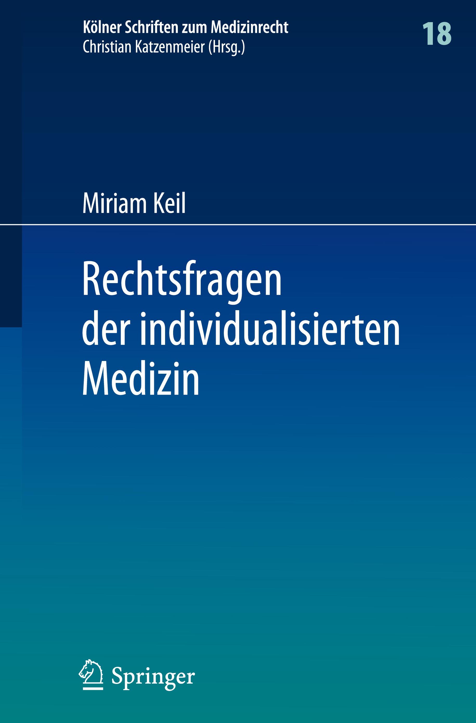 Rechtsfragen der individualisierten Medizin