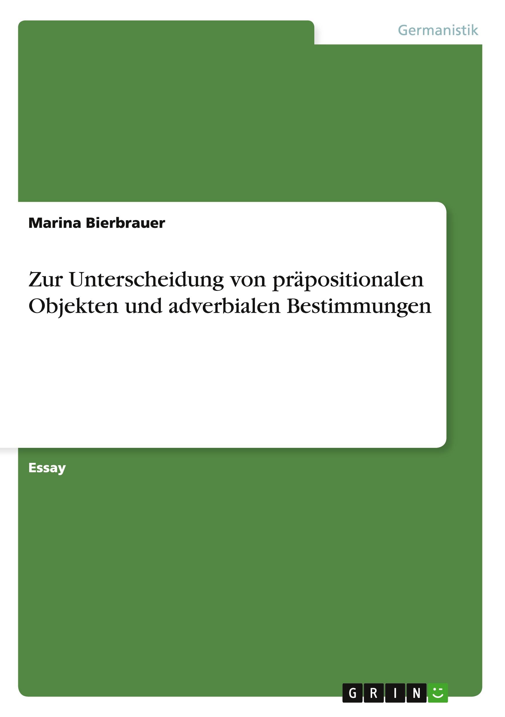 Zur Unterscheidung von präpositionalen Objekten   und adverbialen Bestimmungen