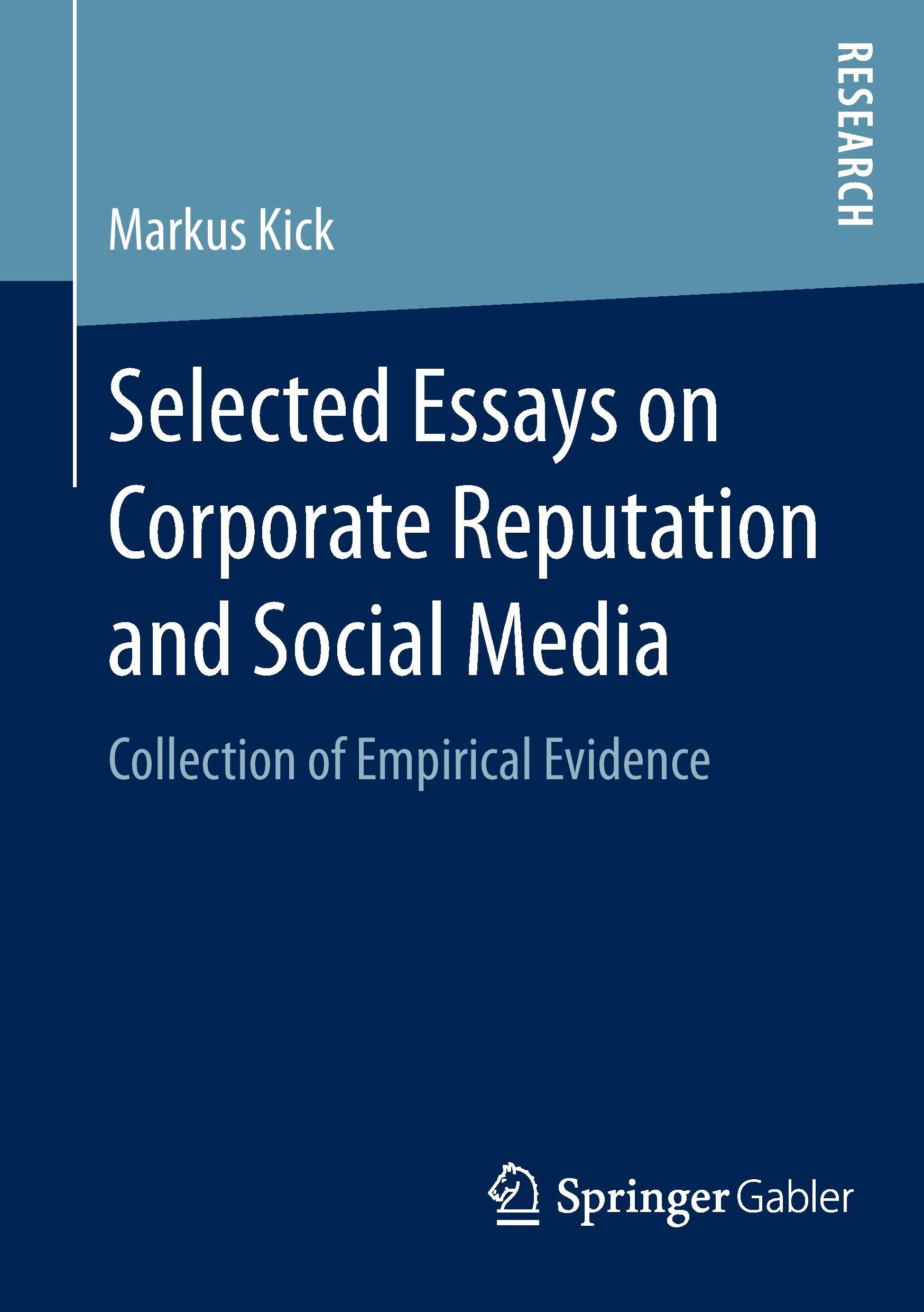 Selected Essays on Corporate Reputation and Social Media