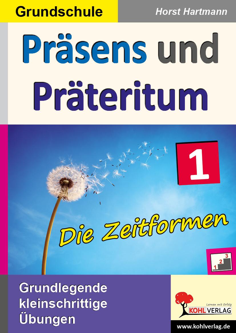 Präsens und Präteritum