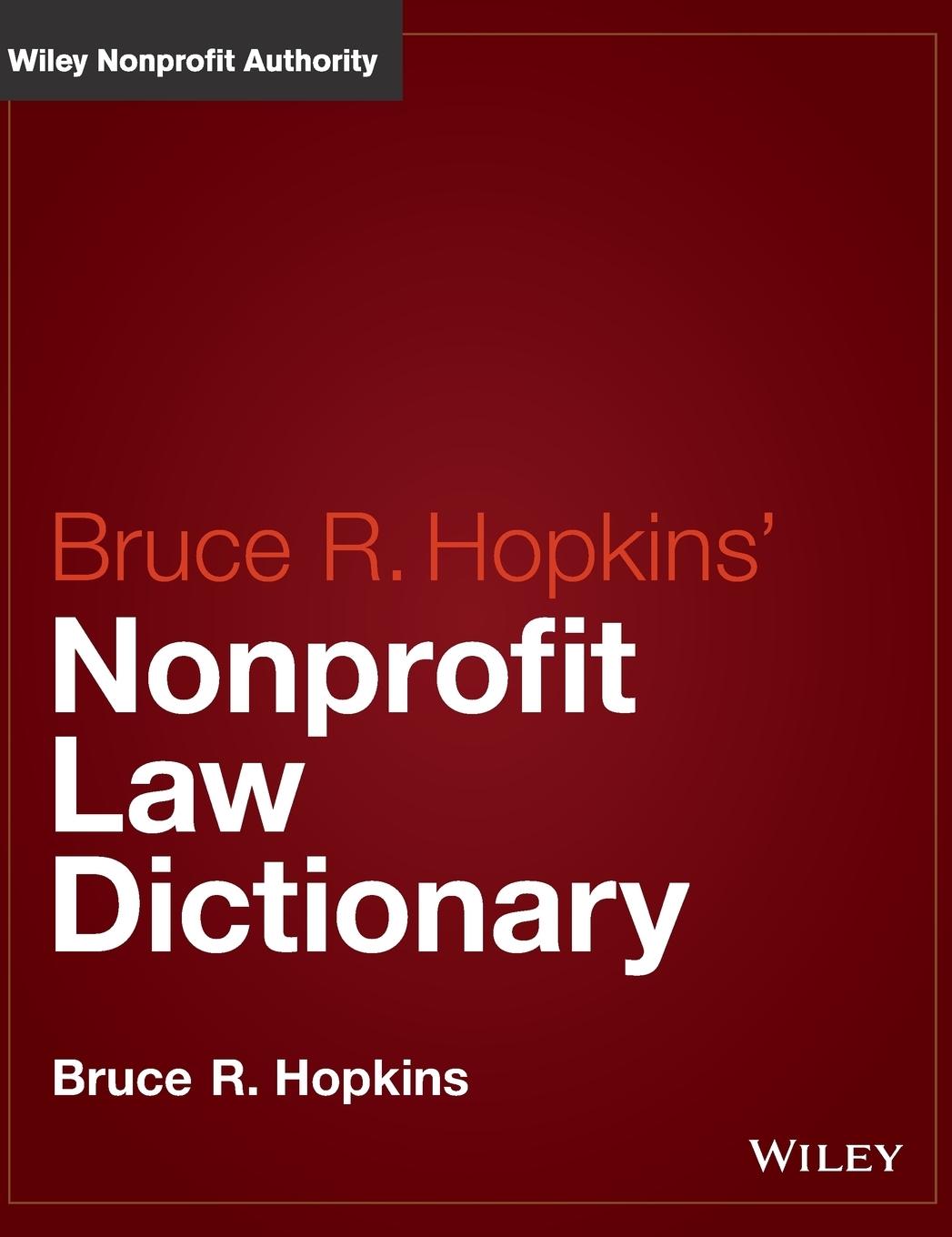 Hopkins' Nonprofit Law Dictionary