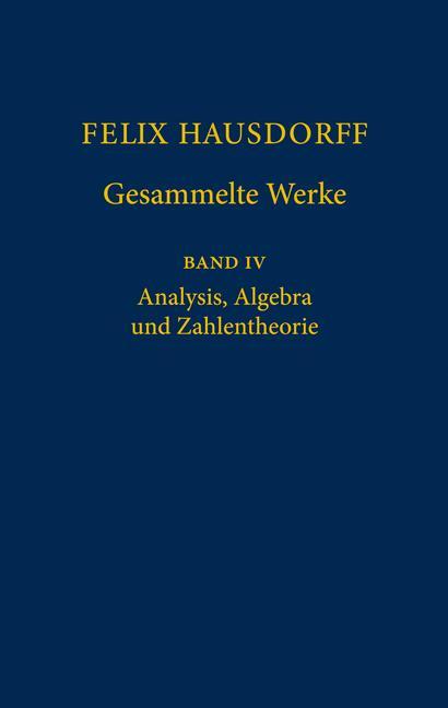 Felix Hausdorff - Gesammelte Werke Band IV