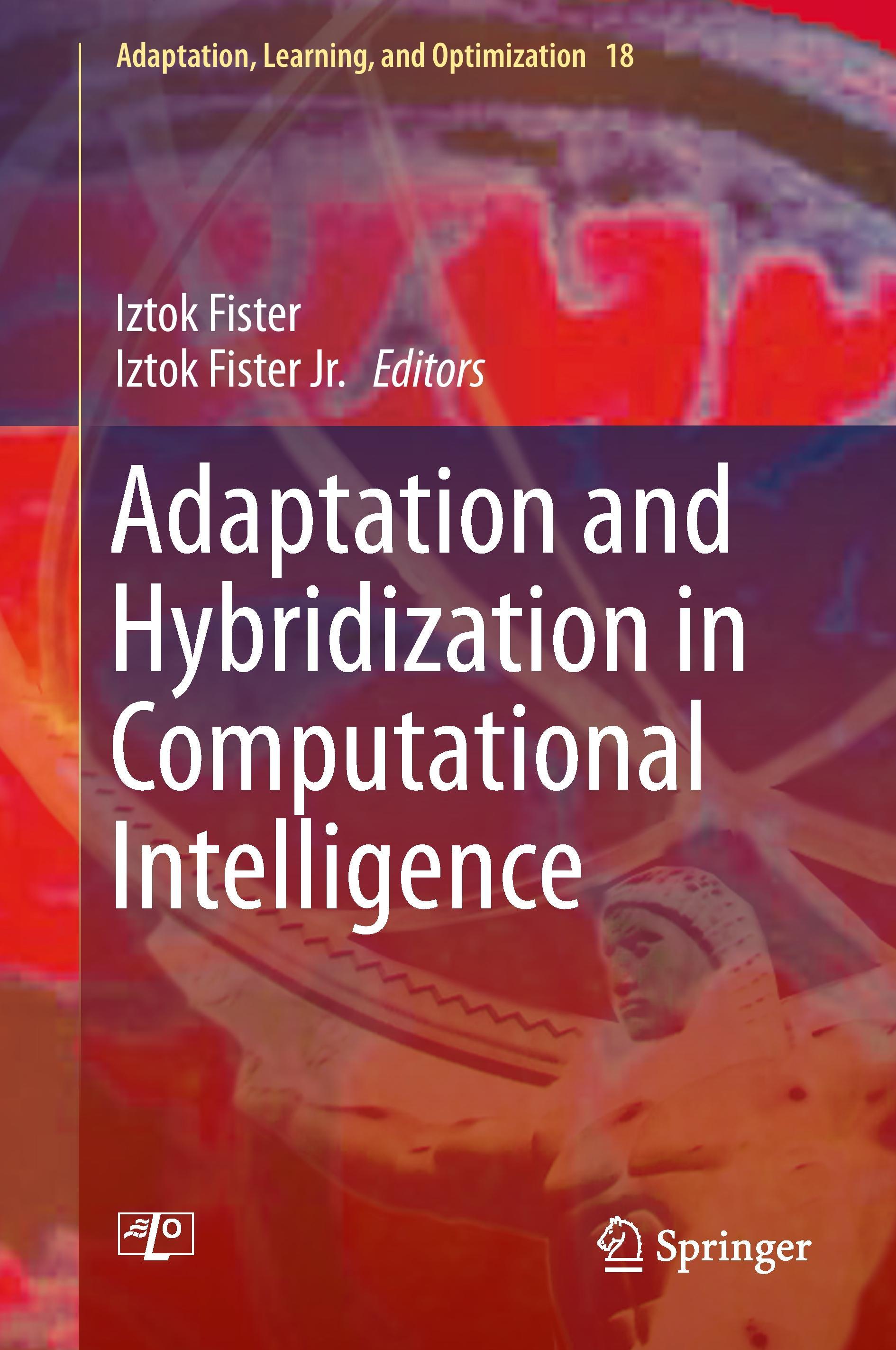 Adaptation and Hybridization in Computational Intelligence