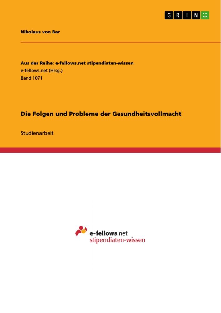 Die Folgen und Probleme der Gesundheitsvollmacht