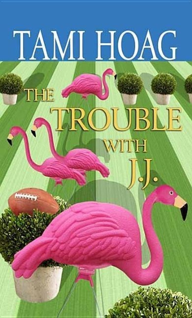 The Trouble with J.J.