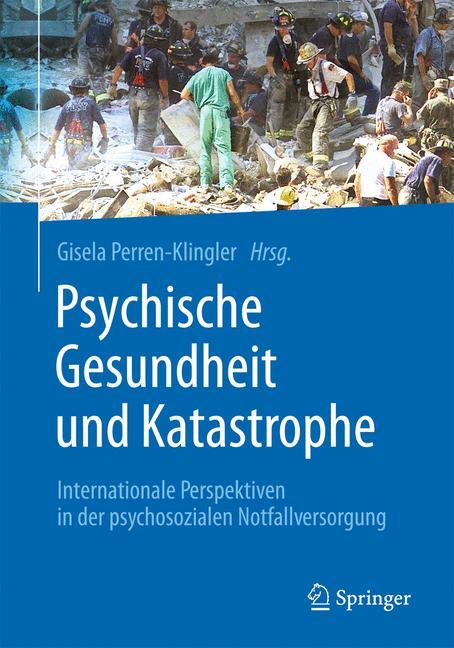 Psychische Gesundheit und Katastrophe