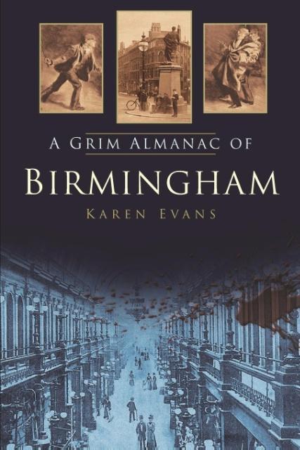 A Grim Almanac of Birmingham