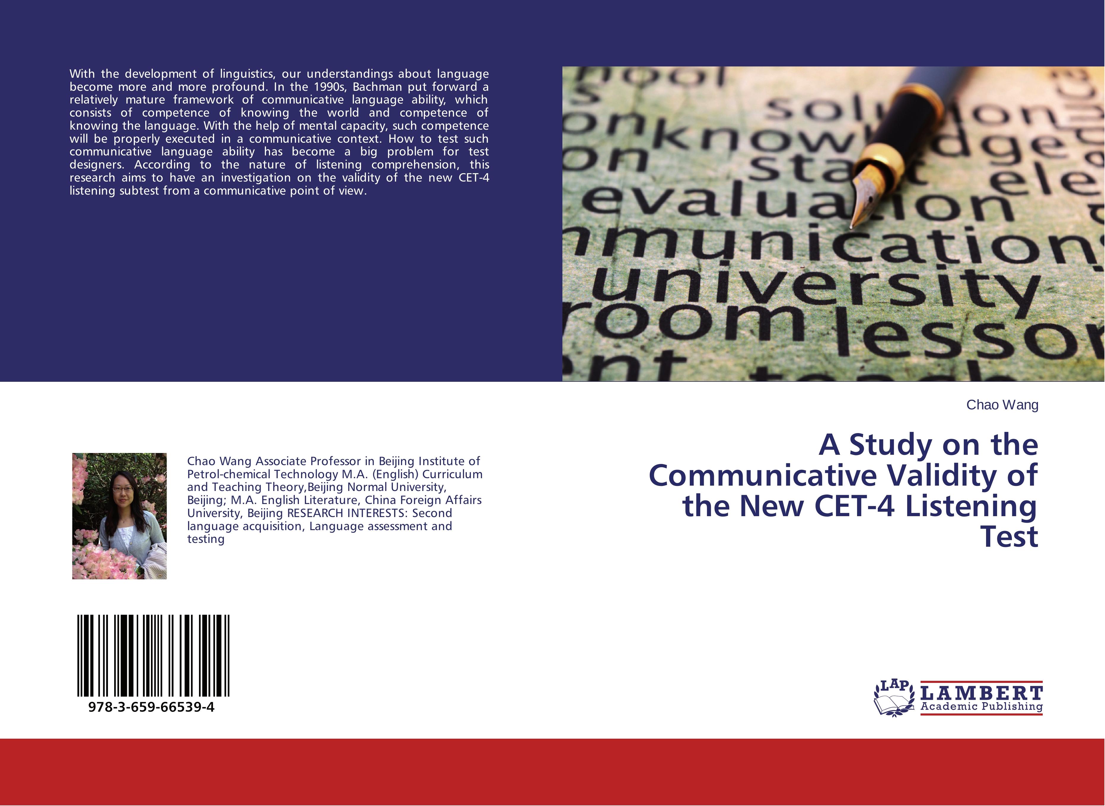 A Study on the Communicative Validity of the New CET-4 Listening Test