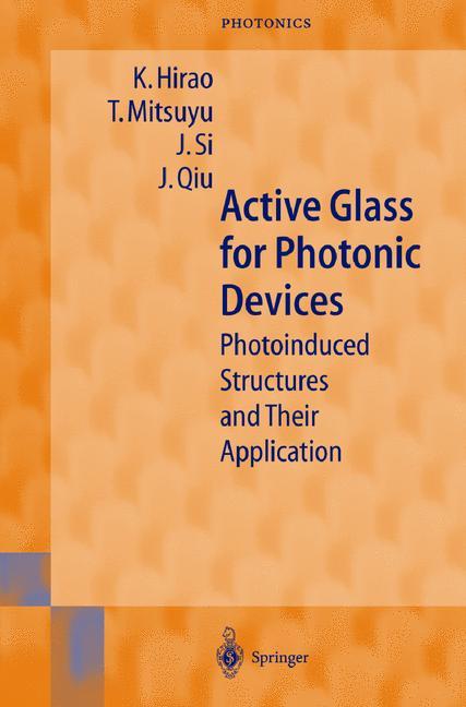 Active Glass for Photonic Devices