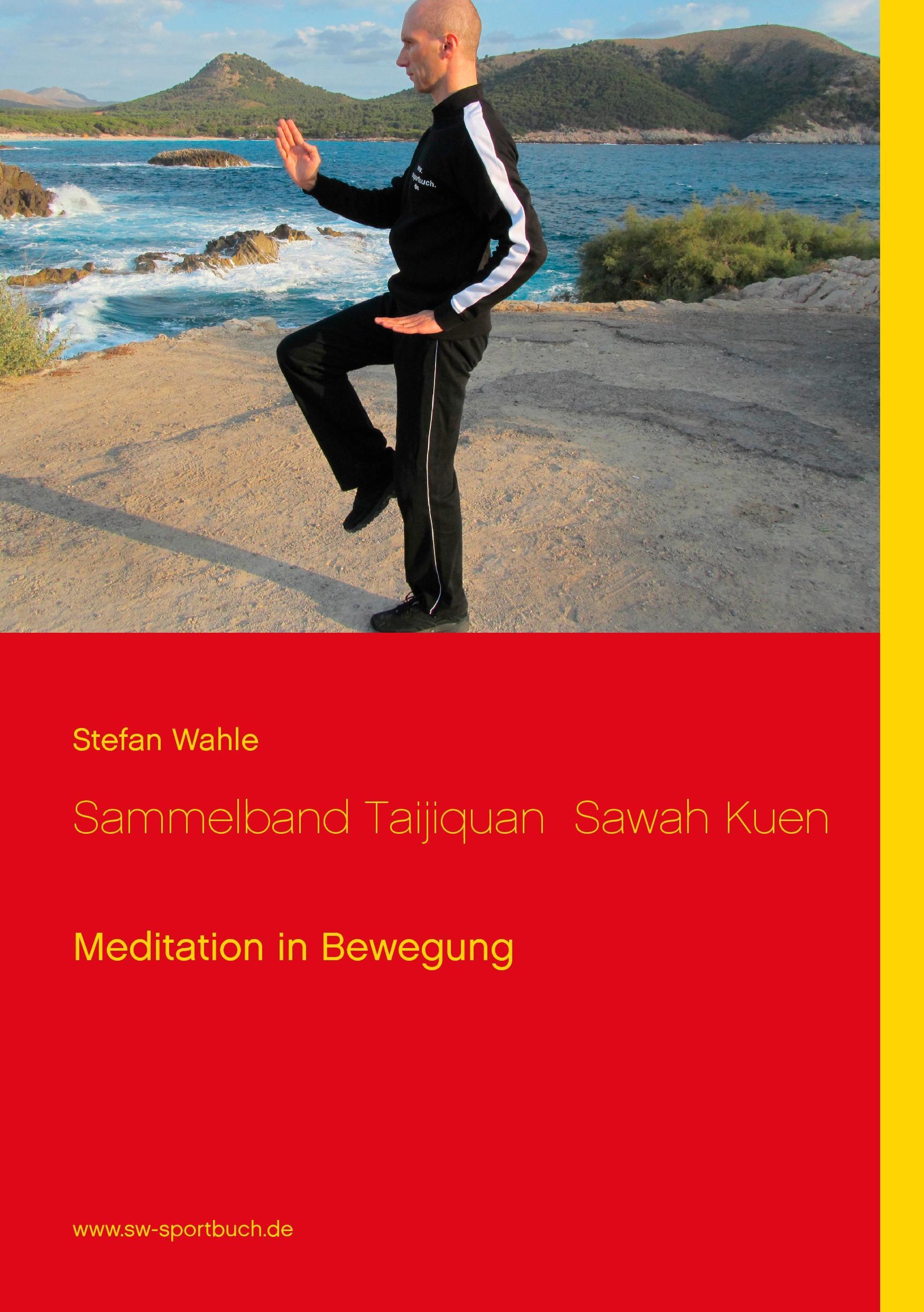 Sammelband Taijiquan  Sawah Kuen