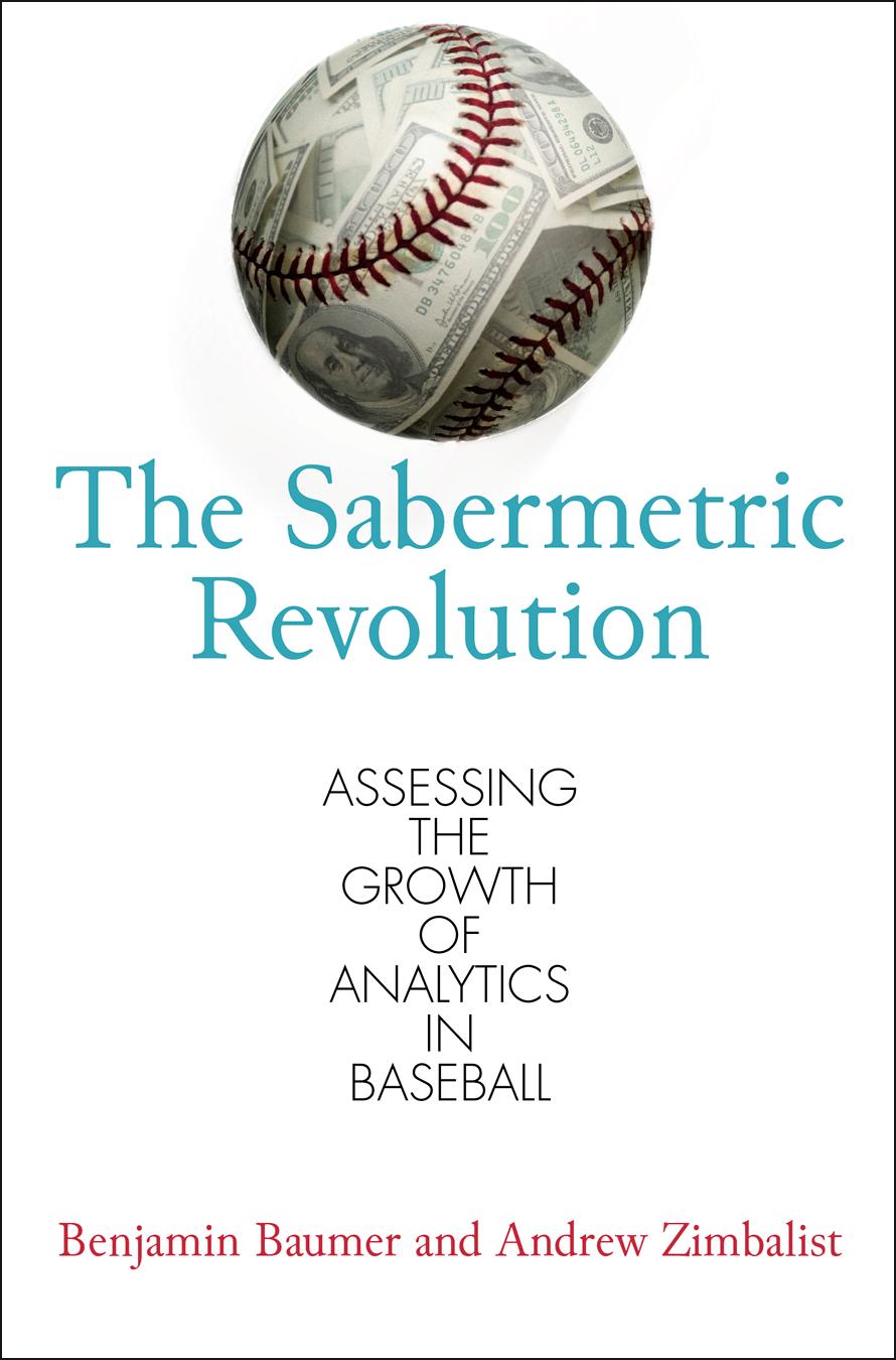 The Sabermetric Revolution