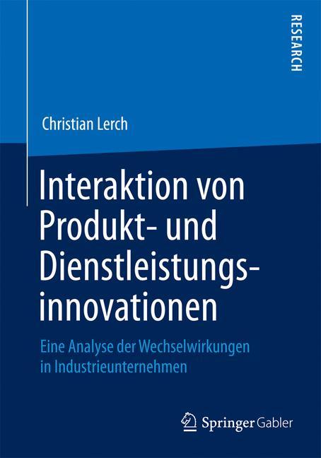 Interaktion von Produkt- und Dienstleistungsinnovationen