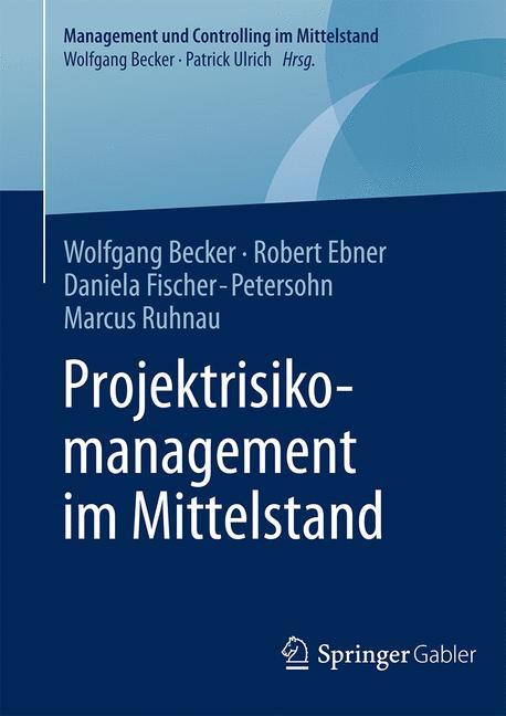 Projektrisikomanagement im Mittelstand