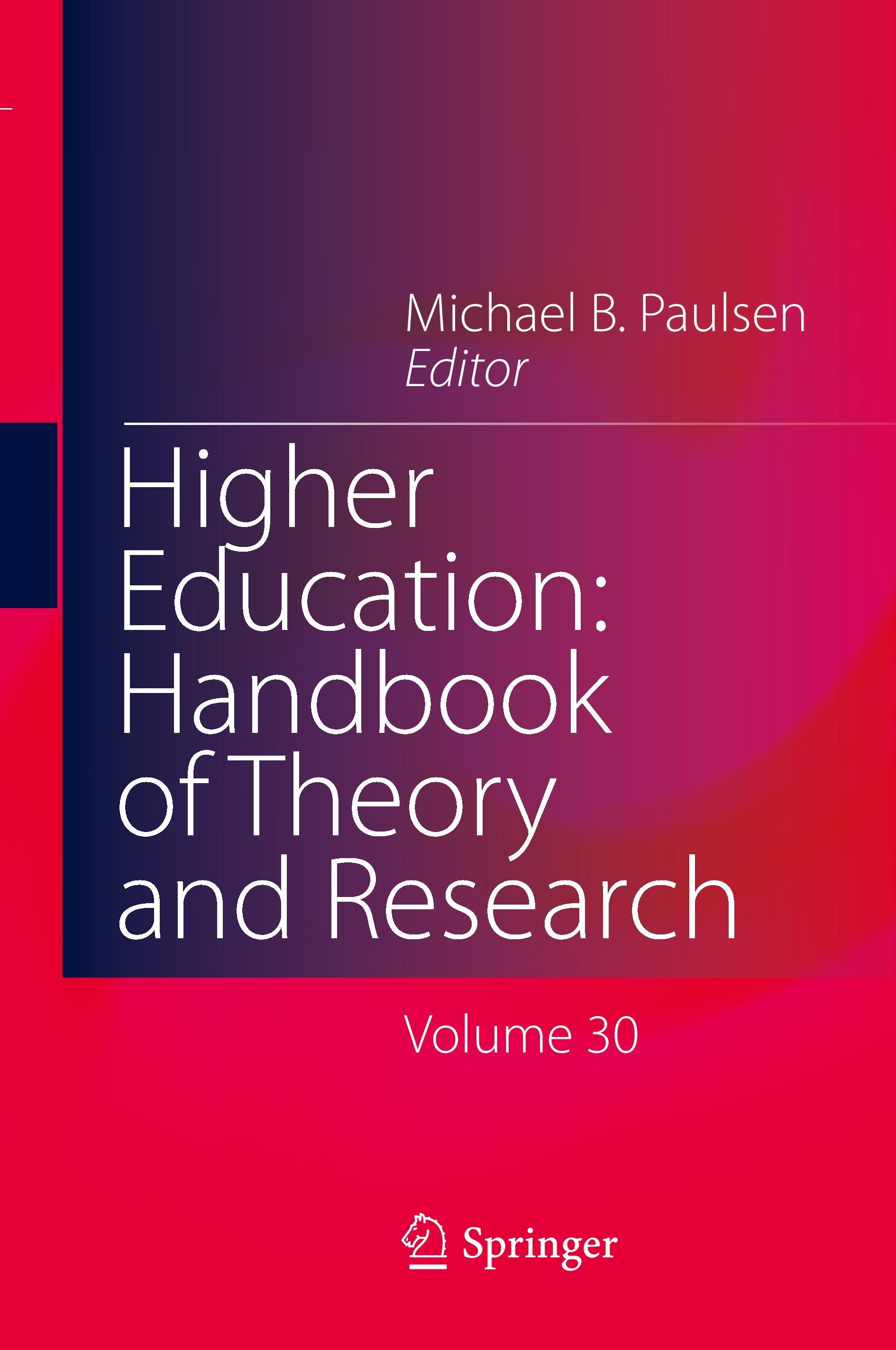 Higher Education: Handbook of Theory and Research