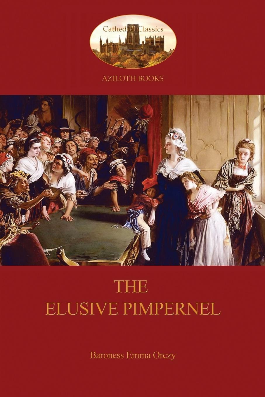 The Elusive Pimpernel  (Aziloth Books)